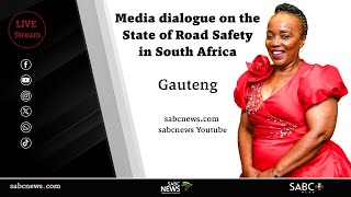 Media dialogue on the State of Road Safety in South Africa