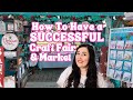 Successful craft fair tips  advice for a vendor market beginner  craft show faqs