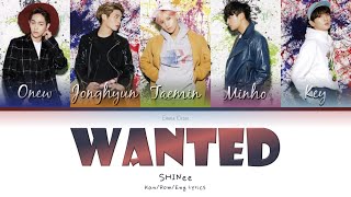 Download Lagu SHINee (샤이니) (シャイニー) Wanted - Kan/Rom/Eng Lyrics (가사) (歌詞)