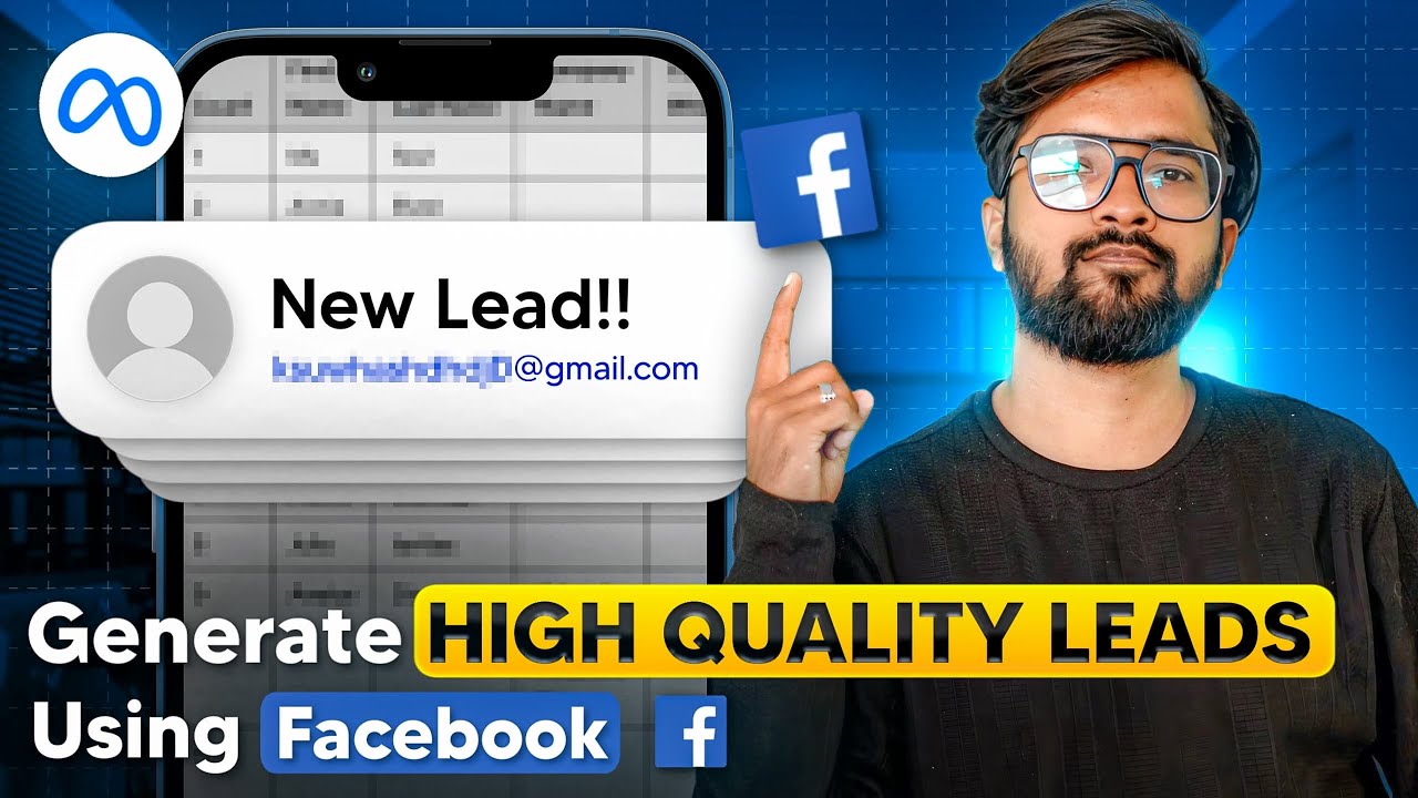 How To Generate High Quality Leads In 2025 With Facebook Ads - YouTube