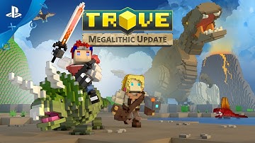 Trove - Megalithic Update Launch Trailer | PS4