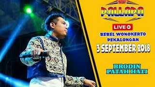 NEW PALLAPA LIVE BEBEL WONOKERTO - BRODEN - PATAH HATI