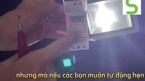 Hướng dẫn sử dụng công tắc hẹn giờ HG30