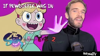 If Pewdiepie Was In Svtfoe 2 Reyggtv