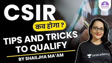 CSIR | Tips & Tricks to Qualify for CSIR NET | CSIR Life Science 2021 | Shailjha Ma