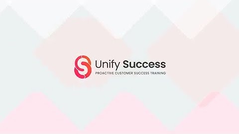 Unify Success - proactive Customer Success Training