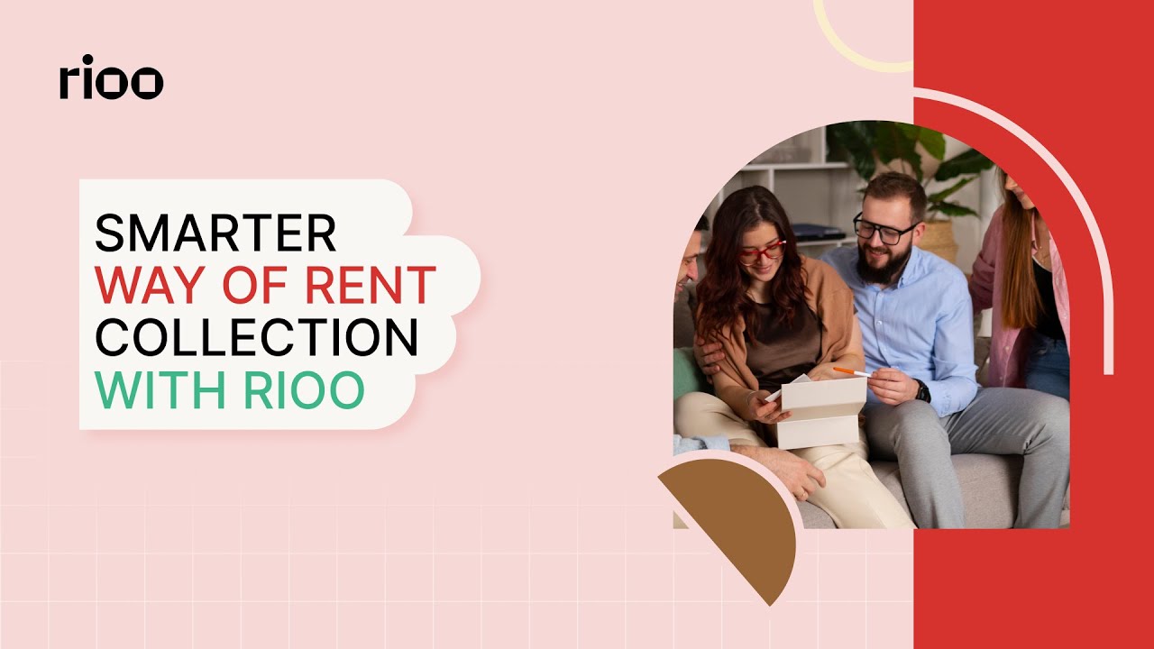RIOO: Rent Collection, The Smarter Way