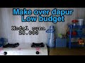 Make over dapur sempit low budget || pasang wallpaper dinding cuma modal 28.000 || rutinitas IRT