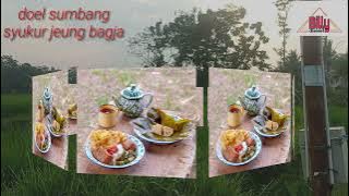 syukur jeung bagja(doel sumbang) #doel sumbang