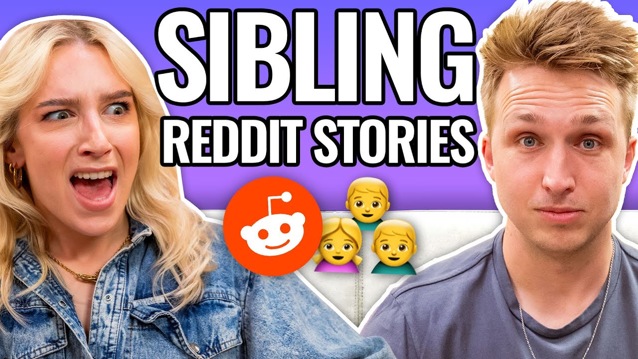 ⁣Sibling Stories | Reading Reddit Stories