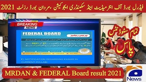 federal board result 2021 _ matric & fsc result 2021 _ mardan board result 2021 _ Dae result 2021