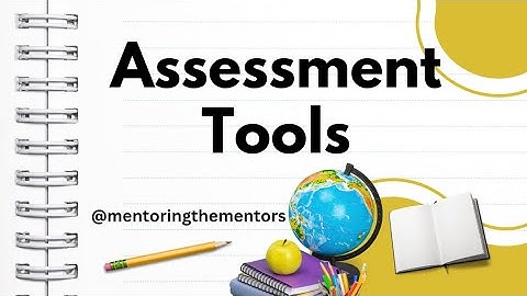 AIL Tools of  Assessment I Dr Meenakshi Narula