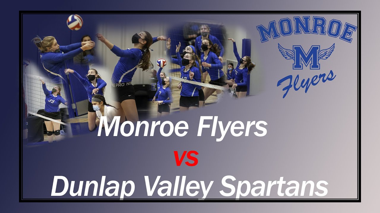 Monroe Volleyball vs Dunlap Valley YouTube