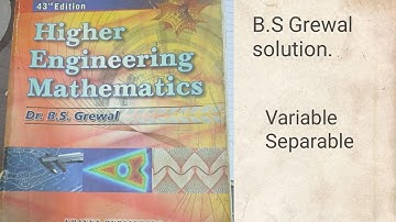 BS Grewal Solution || Variable Separable ||