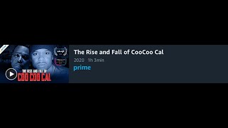 Watch The Rise and fall of Coo Coo Cal Trailer