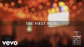 Chris Tomlin - The First Noel (Live/Lyrics And Chords) chords