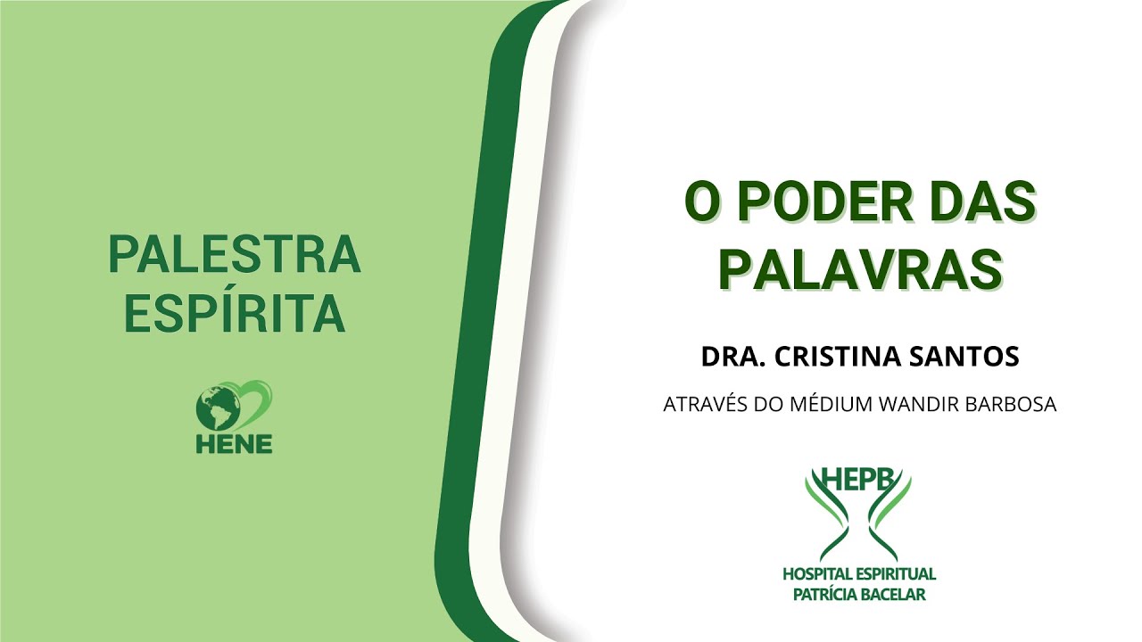 O PODER DAS PALAVRAS com Dra. Cristina Santos