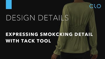 Garment Details: Expressing smocking detail (w/tack tool) (EN)