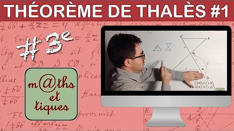 Comment énoncer le théorème de Thalès ?