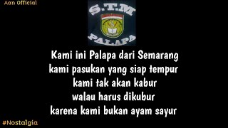 Lirik Lagu Stm Palapa Semarang
