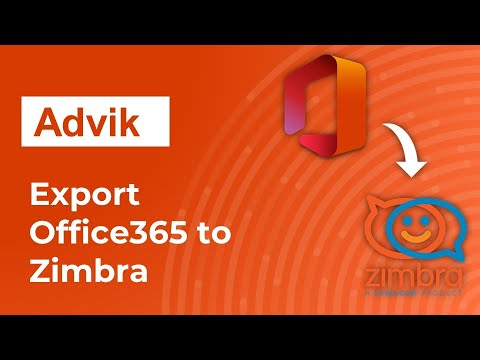 How to Export Office 365 Emails to Zimbra?