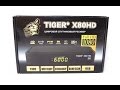 Обзор спутникового ресивера Tiger X80 HD 