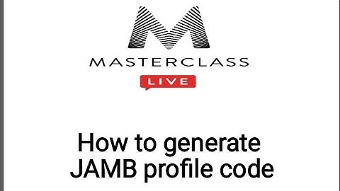 How to Generate JAMB profile code 2025