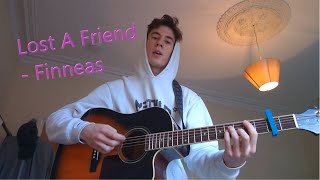 Lost A Friend by Finneas (Guitar cover)