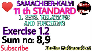 11 TH STANDARD MATHS EXERCISE 1.2 sum no:8,9/SETS, RELATIONS AND FUNCTIONS /FARIHA MATHEMATICS
