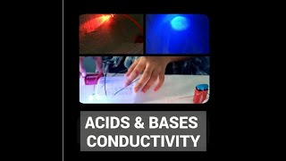 Acids and bases conductivity