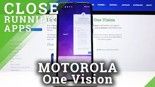 How to Turn Off All Running Apps in Motorola One Vision? screenshot 4