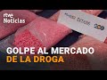 NARCOTRÁFICO: Desarticulan la MAYOR ORGANIZACIÓN de TRÁFICO de DROGAS sintéticas en ESPAÑA | RTVE