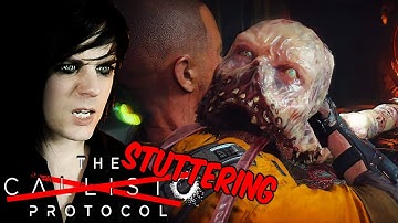 This game is a stuttering mess day 1 - The Callisto Protocol [part 1]