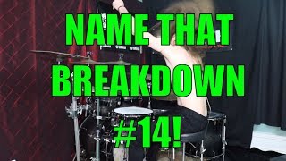 NAME THAT BREAKDOWN - #14 - JOEY MUHA