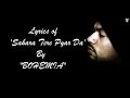 BOHEMIA - Lyrics of 'Sahara Tere Pyar da' by "Bohemia"