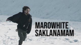 MaroWhite - “SAKLANAMAM” [ Video] Resimi