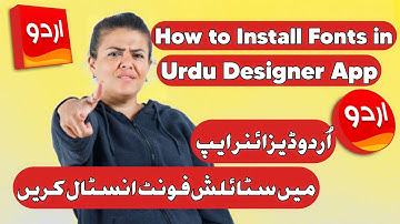 How to Install Fonts in Urdu Designer Mobile App