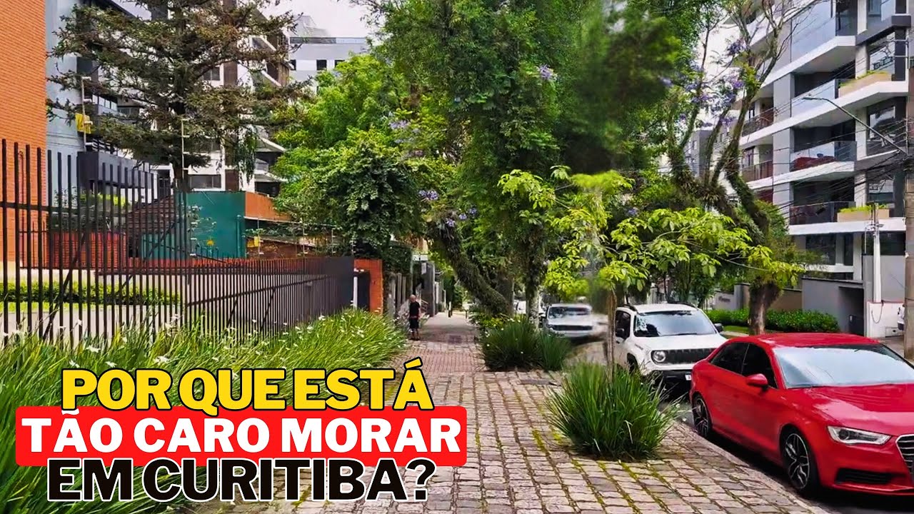 POR QUE ESTÁ QUASE IMPOSSÍVEL MORAR EM CURITIBA?
