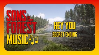 Download Lagu Hey You (Secret Ending) - Sons Of The Forest Download Lagu Hey You (Secret Ending) - Sons Of The Forest