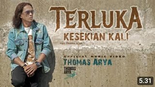 Thomas Arya Terluka Kesekian kali Lyric Lagu Terbaru 2023