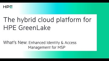 Managed Service Provider - Part 5 - Enhanced Identity & Access management