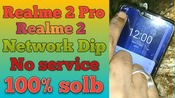 realme 2 network problem solved | realme RMX1805 no service problem | realme 2 pro network solutions