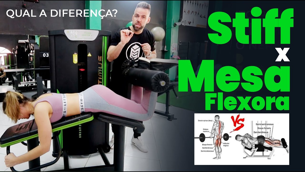 Qual a diferença entre stiff x mesa flexora 