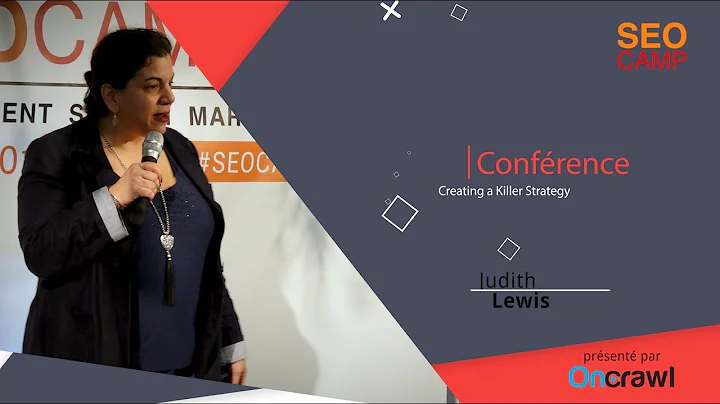 Creating a Killer Strategy - Judith Lewis - SEO Ca...