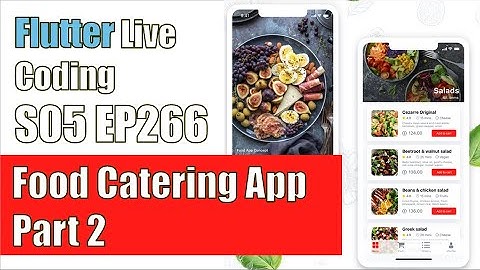 [Flutter] Flutter Live Coding EP266 (Food Catering App Part 2)
