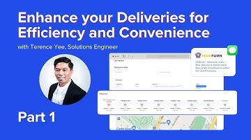 Detrack | Enhance your Deliveries for Efficiency and Convenience (SIN) | Part 1
