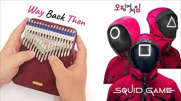 Way Back Then (SQUID GAME THEME) - Kalimba Cover with Tabs