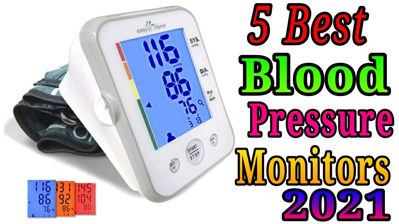 5 Best Blood Pressure Monitors 2021 YouTube