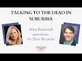 Anna Raimondi interviews Dr. Eben Alexander