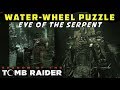 How to solve the waterwheel puzzle  open the gate eye of the serpent  shadow of the tomb raider